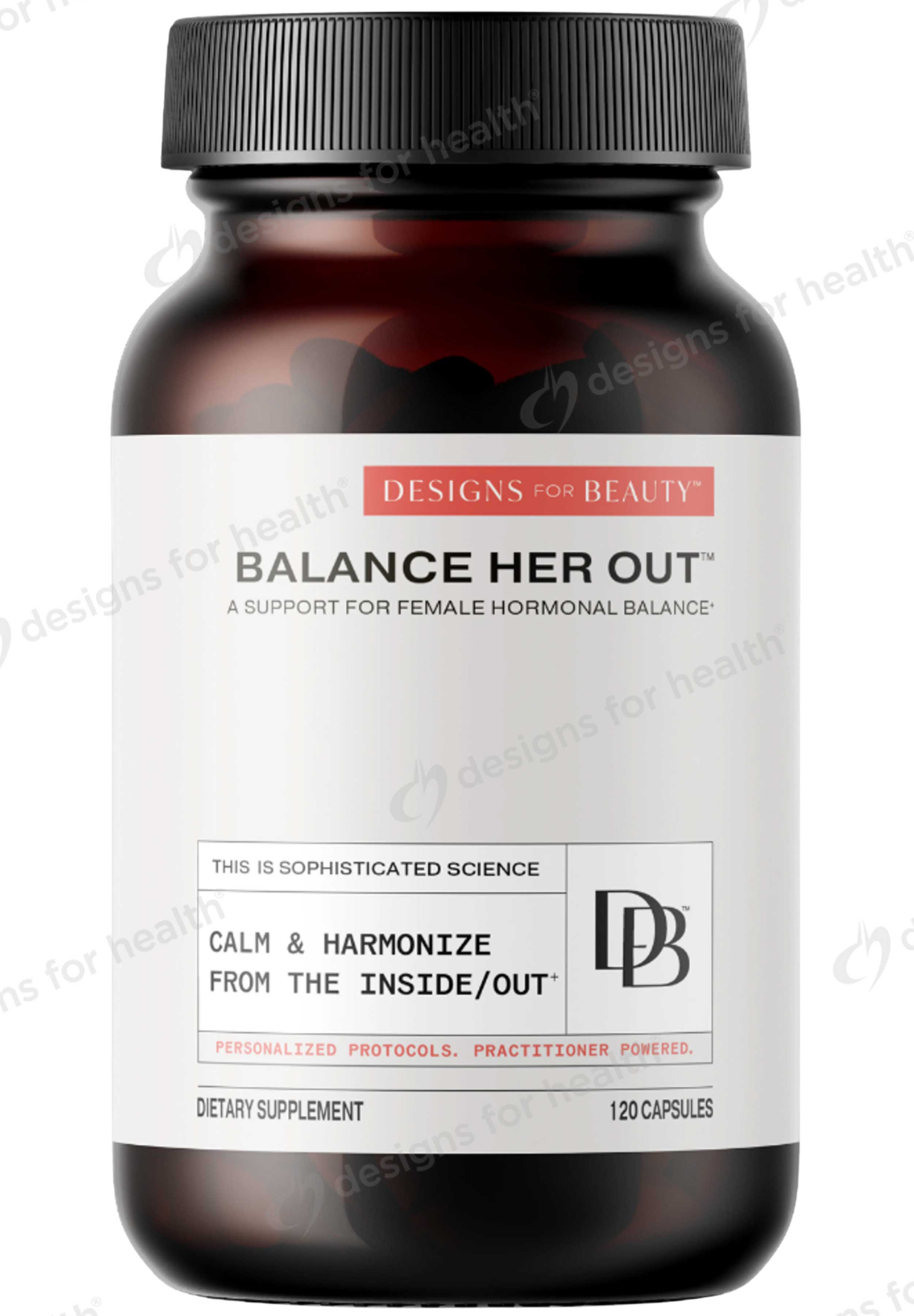 Designs for Beauty Balance Her Out