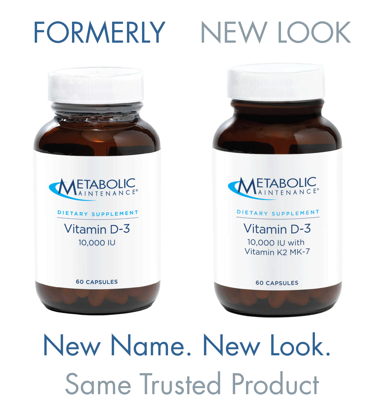 Metabolic Maintenance Vitamin D-3 New Look