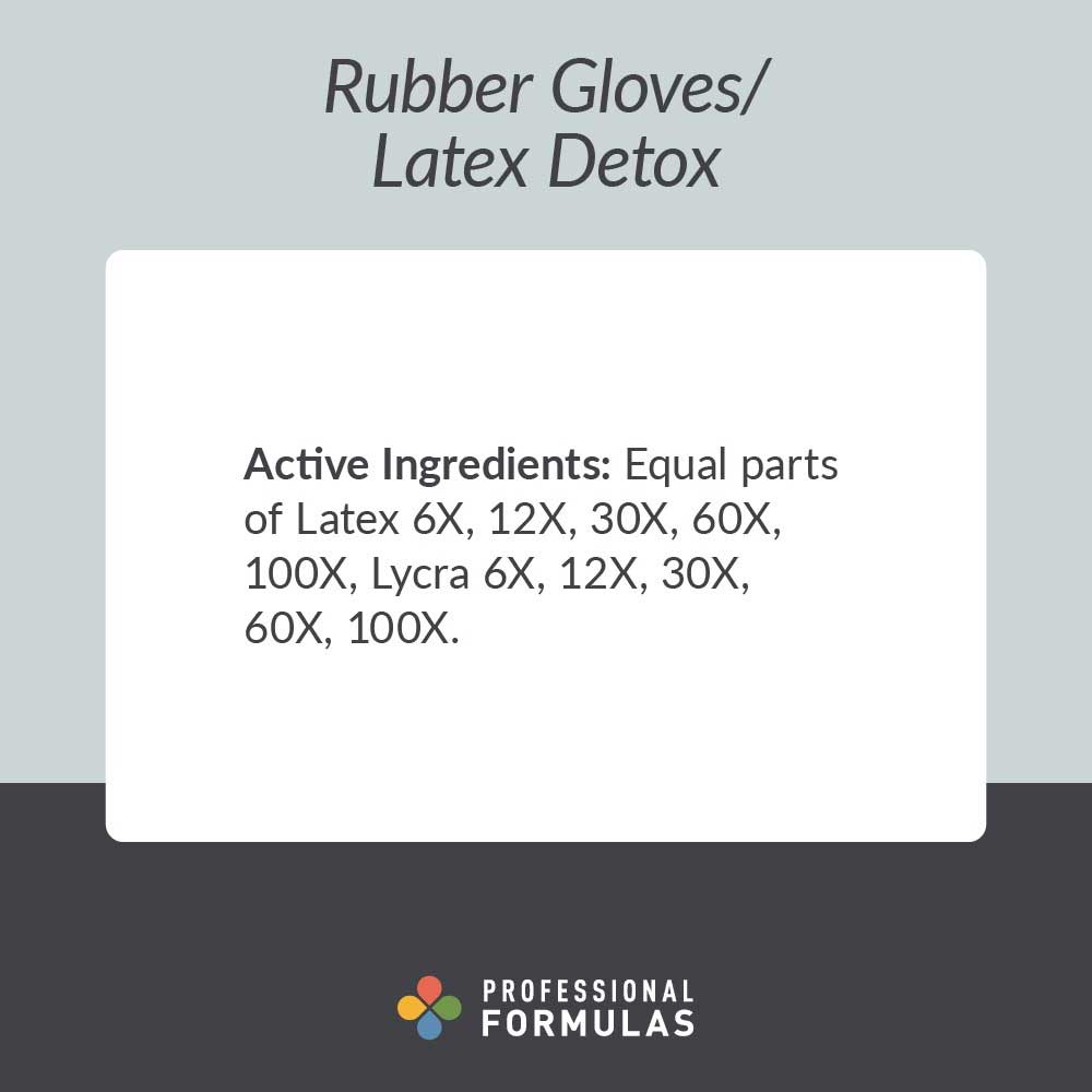 Professional Formulas Rubber Gloves/Latex Detox Ingredients