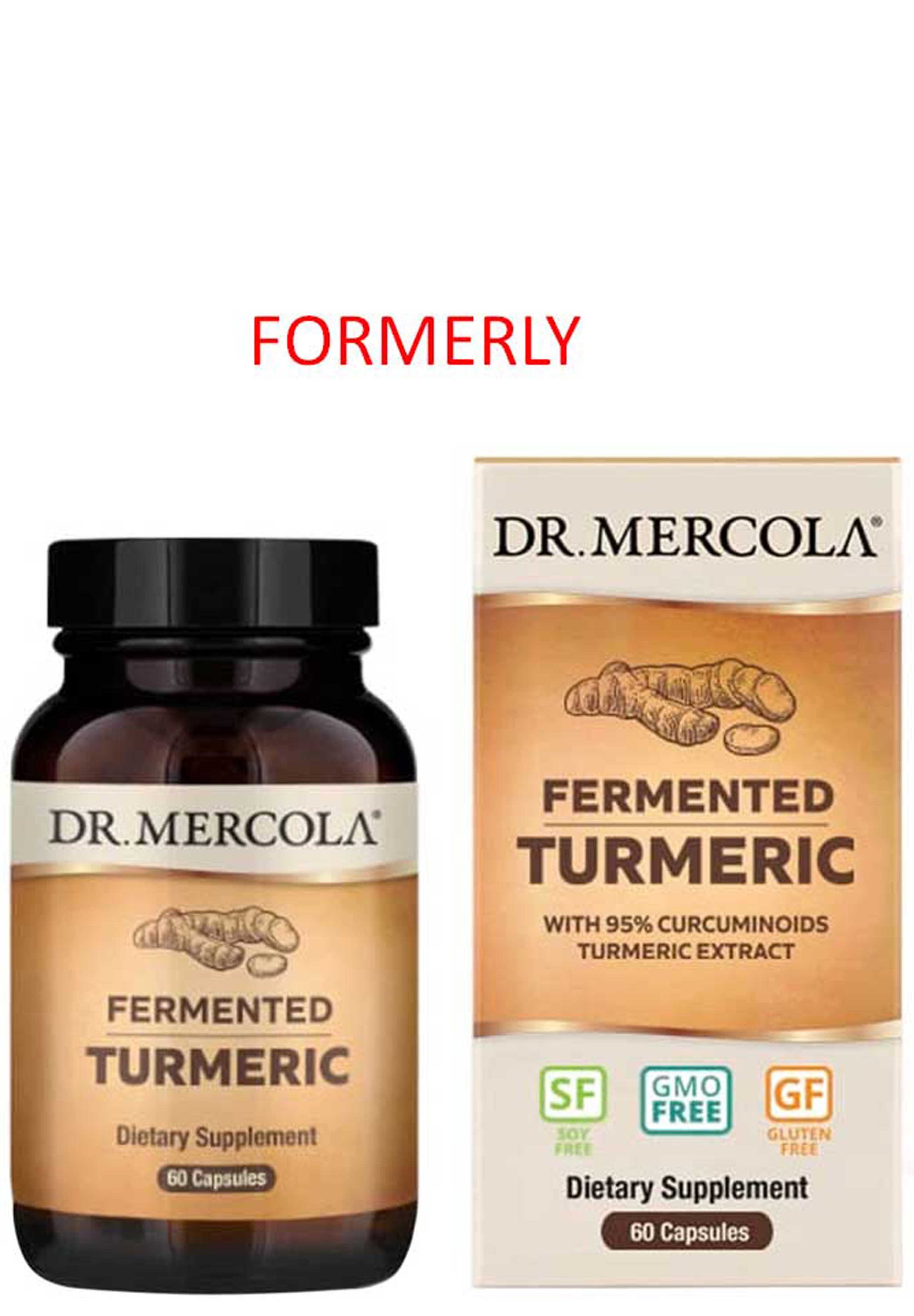 Dr. Mercola Organic Fermented Turmeric Formerly