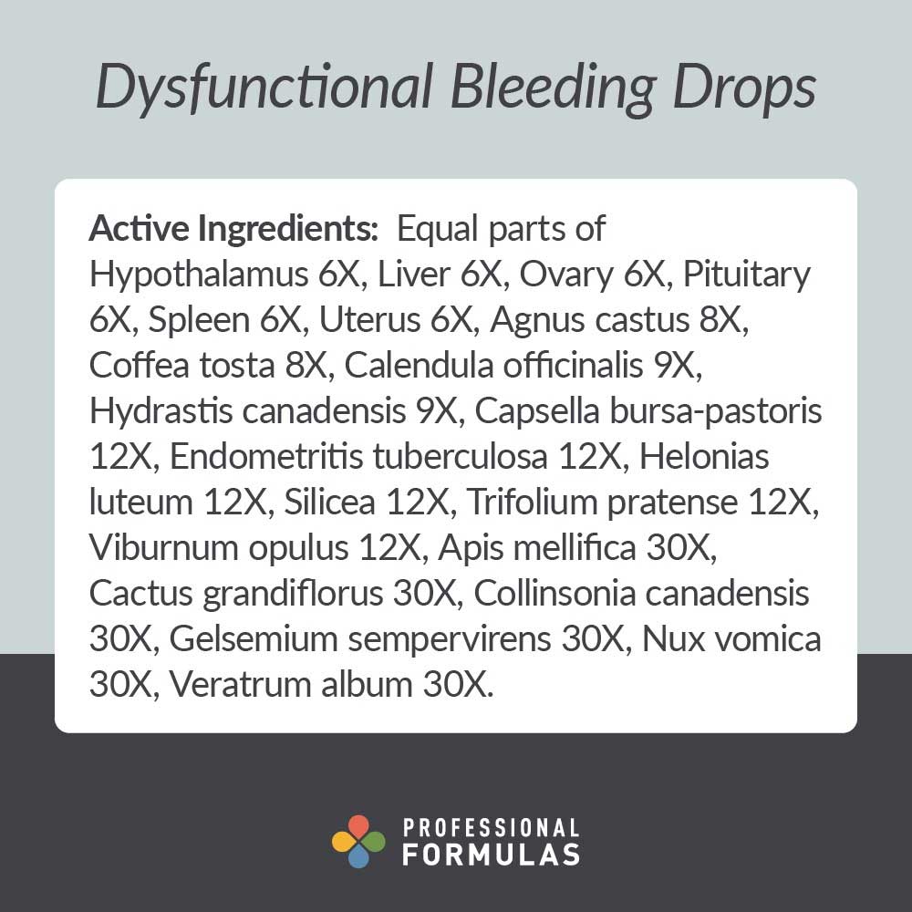 Professional Formulas Dysfunctional Bleeding Drops Ingredients