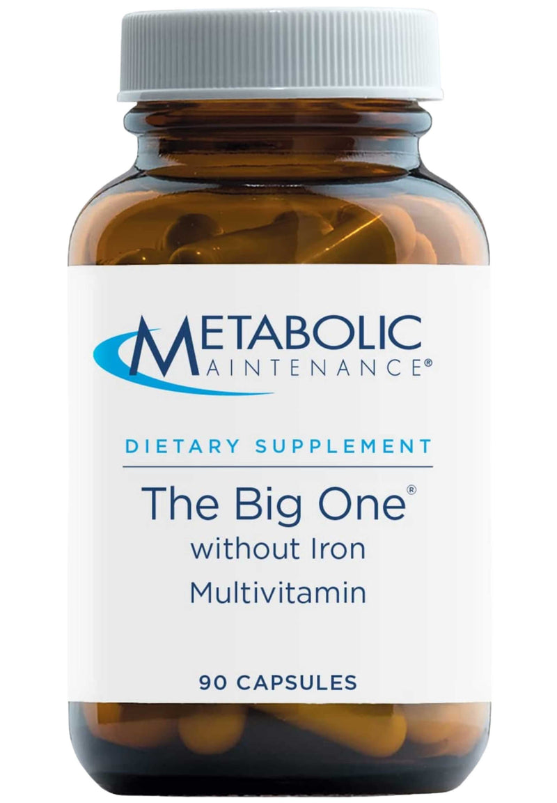 Metabolic Maintenance The BIG ONE without Iron